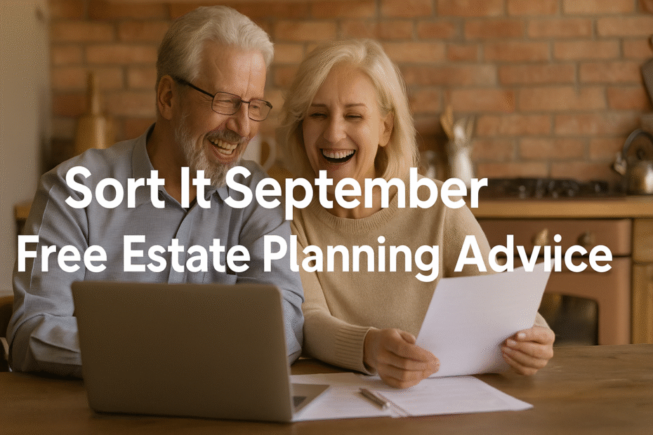 Older couple discussing estate planning paperwork at home, promoting Sort It September free estate planning advice for UK residents aged 60+.